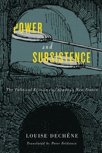 bokomslag Power and Subsistence: Volume 3