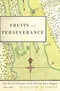 bokomslag Fruits of Perseverance: Volume 4