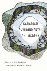 bokomslag Canadian Environmental Philosophy