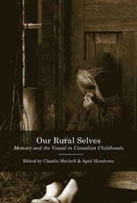 bokomslag Our Rural Selves