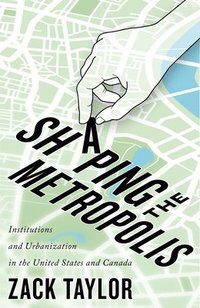 bokomslag Shaping the Metropolis