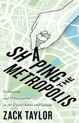 bokomslag Shaping the Metropolis