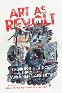 bokomslag Art as Revolt
