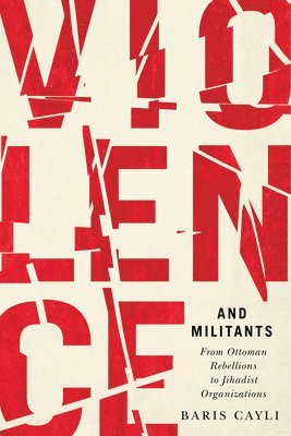 Violence and Militants: Volume 6 1