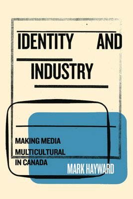 Identity and Industry 1