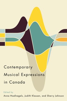 Contemporary Musical Expressions in Canada 1