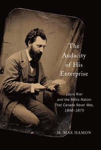 bokomslag Audacity of His Enterprise