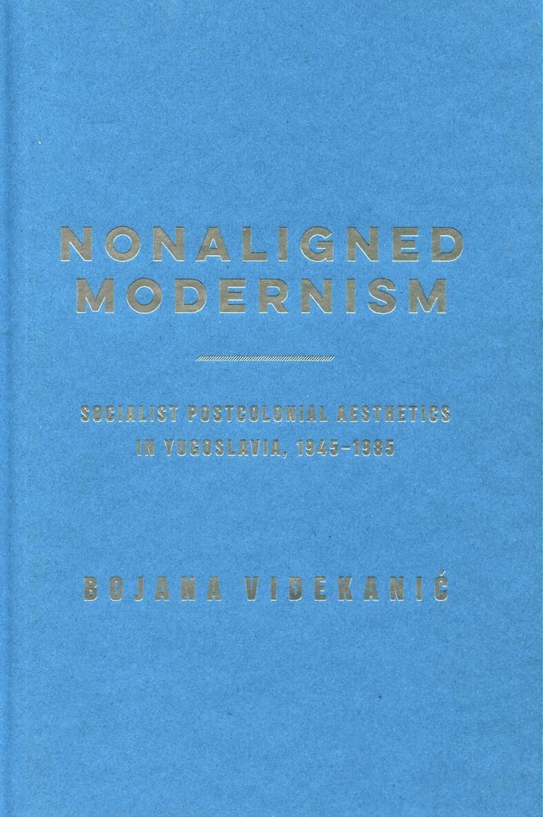 Nonaligned Modernism