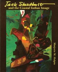 bokomslag Jack Shadbolt and the Coastal Indian Image