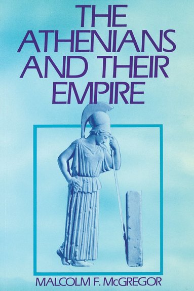 bokomslag Athenians and Their Empire