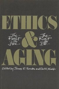 bokomslag Ethics and Aging