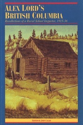 Alex Lord's British Columbia