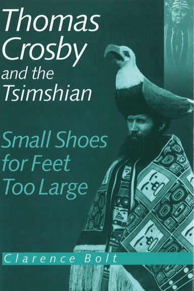 bokomslag Thomas Crosby and the Tsimshian