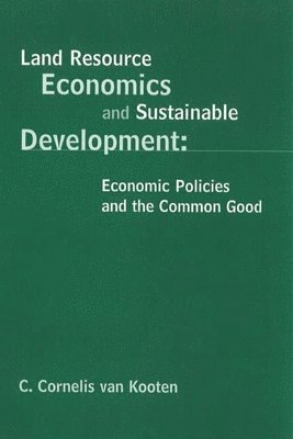 Land Resource Economics and Sustainable Development 1