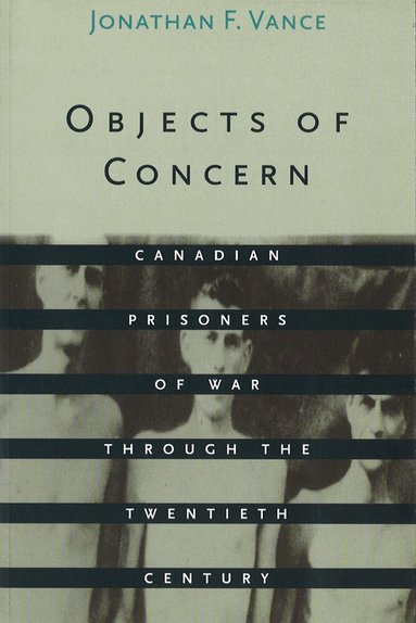 Jonathan F. Vance - Objects of Concern, Inbunden