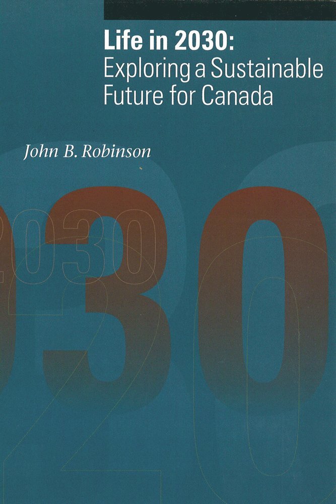 John B. Robinson, John B Robinson - Life in 2030, Inbunden