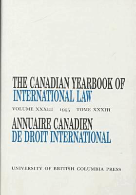 D.M. McRae - Canadian Yearbook of International Law, Vol. 33, 1995, Inbunden