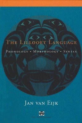 Jan Van Eijk - Lillooet Language, Inbunden