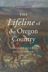 bokomslag Lifeline of the Oregon Country