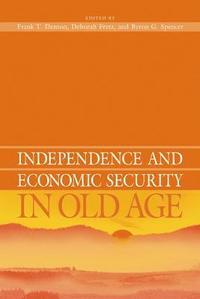 bokomslag Independence and Economic Security in Old Age