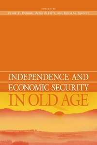 bokomslag Independence and Economic Security in Old Age