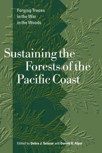 bokomslag Sustaining the Forests of the Pacific Coast