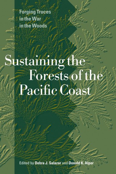 bokomslag Sustaining the Forests of the Pacific Coast