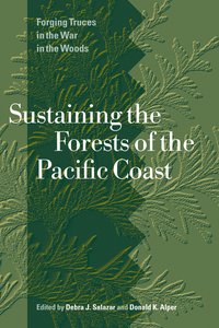 bokomslag Sustaining the Forests of the Pacific Coast