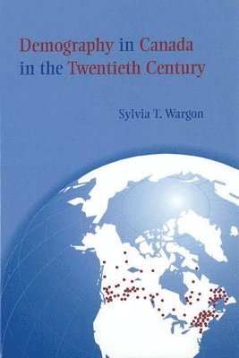 Demography in Canada in the Twentieth Century 1