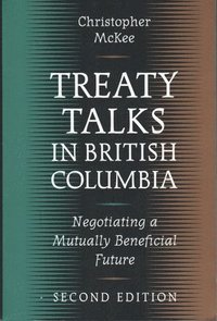 bokomslag Treaty Talks in British Columbia