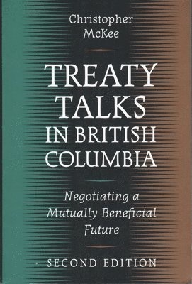 bokomslag Treaty Talks in British Columbia