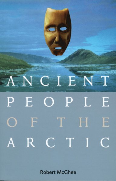 bokomslag Ancient People of the Arctic