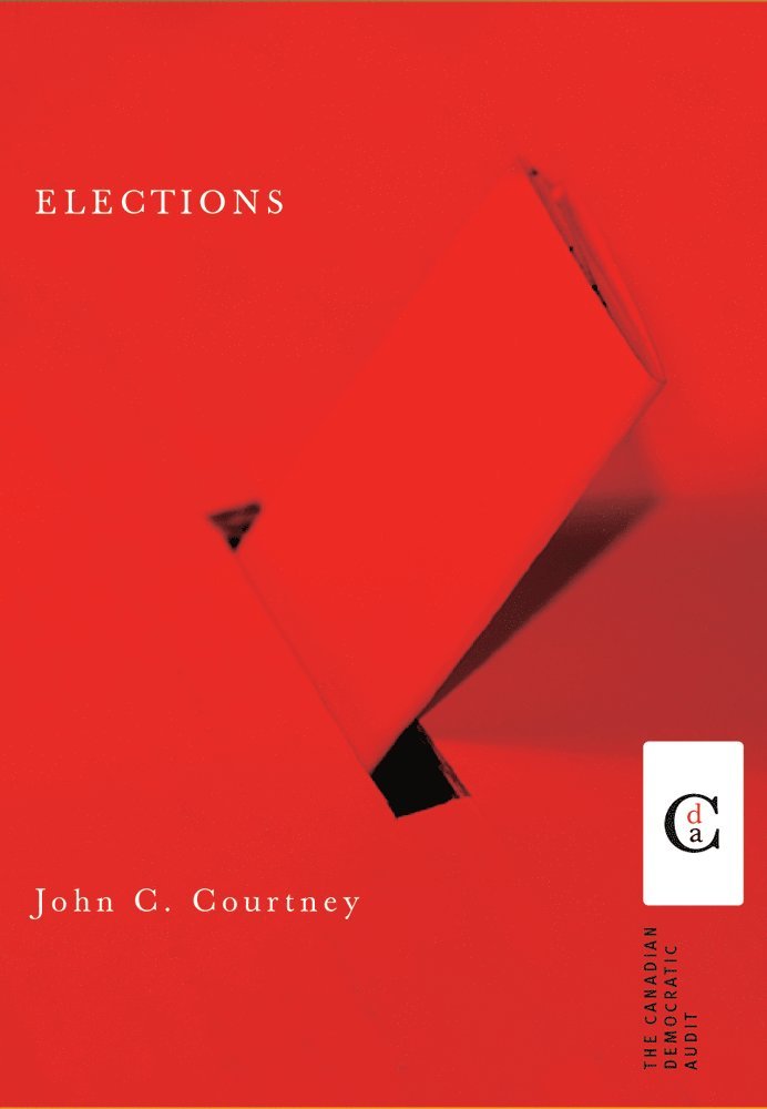 John C. Courtney - Elections, Inbunden