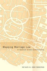 bokomslag Mapping Marriage Law in Spanish Gitano Communities