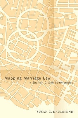 bokomslag Mapping Marriage Law in Spanish Gitano Communities