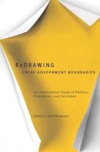 bokomslag Redrawing Local Government Boundaries