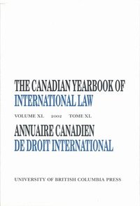 bokomslag The Canadian Yearbook of International Law, Vol. 40, 2002