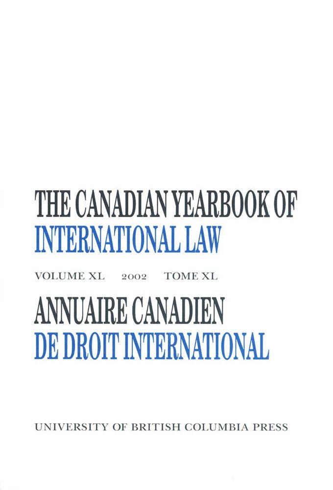 Canadian Yearbook of International Law, Vol. 40, 2002 1