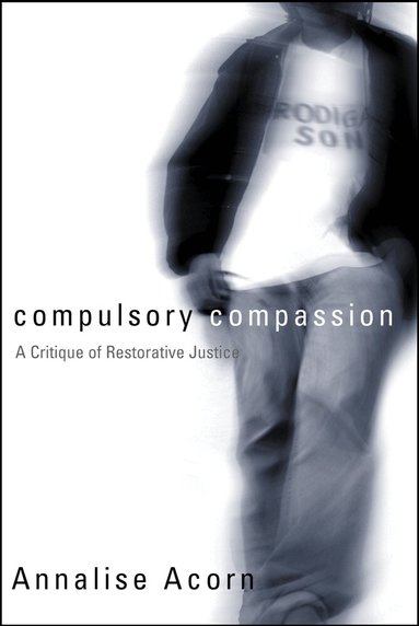 Annalise Acorn - Compulsory Compassion, Häftad
