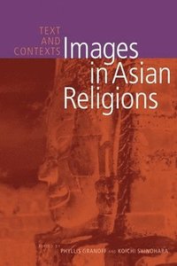 bokomslag Images in Asian Religions