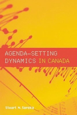Agenda-Setting Dynamics in Canada 1
