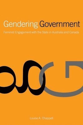 Louise Chappell - Gendering Government, Häftad