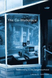 bokomslag The Co-Workplace