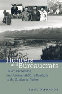 bokomslag Hunters and Bureaucrats