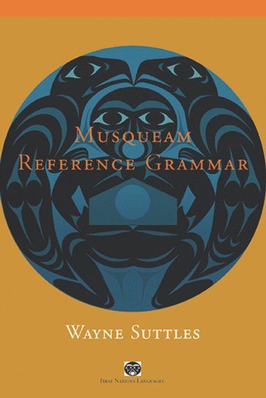 bokomslag Musqueam Reference Grammar