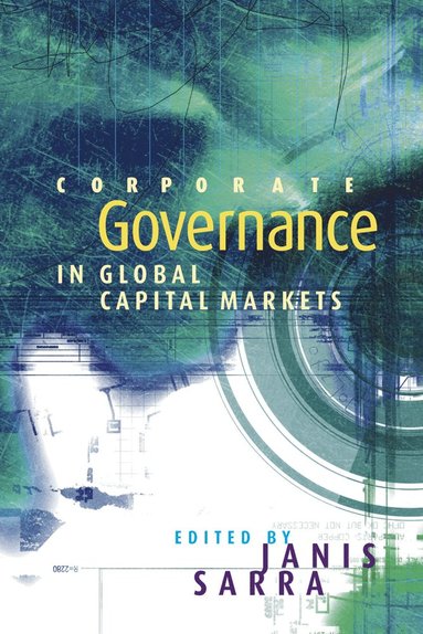 bokomslag Corporate Governance in Global Capital Markets