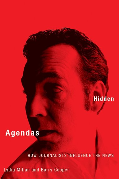 Lydia Miljan, Barry Cooper - Hidden Agendas, Inbunden