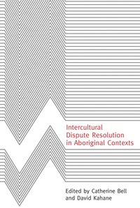 bokomslag Intercultural Dispute Resolution in Aboriginal Contexts