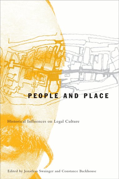 Jonathan Swainger, Constance Backhouse - People and Place, Inbunden
