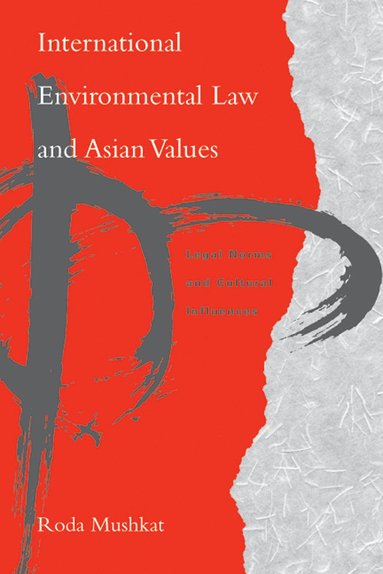 bokomslag International Environmental Law and Asian Values